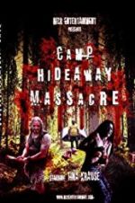 Watch Camp Hideaway Massacre 1channel