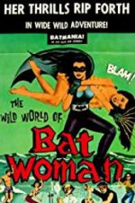 Watch The Wild World of Batwoman 1channel