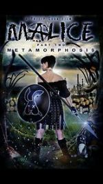 Watch Malice: Metamorphosis 1channel
