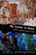 Watch My Name Is Alan and I Paint Pictures 1channel