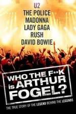 Watch Who the F**K Is Arthur Fogel 1channel