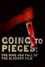 Watch Going to Pieces The Rise and Fall of the Slasher Film 1channel