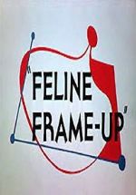 Watch Feline Frame-Up 1channel