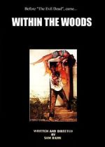 Watch Within the Woods (Short 1978) 1channel