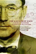 Watch The Man Nobody Knew: In Search of My Father, CIA Spymaster William Colby 1channel