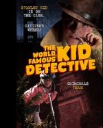 Watch The World Famous Kid Detective 1channel