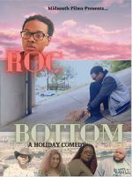 Watch Roc Bottom 1channel