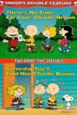 Watch Theres No Time for Love Charlie Brown 1channel