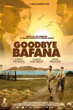 Watch Goodbye Bafana 1channel