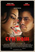 Watch Cry Now 1channel