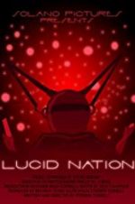 Watch Lucid Nation 1channel