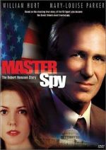 Watch Master Spy: The Robert Hanssen Story 1channel