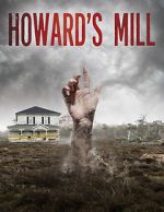 Watch Howard\'s Mill 1channel