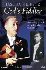 Watch God's Fiddler: Jascha Heifetz 1channel