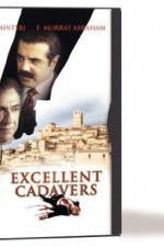 Watch Excellent Cadavers 1channel