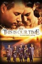 Watch This Is Our Time 1channel