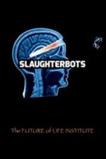 Watch Slaughterbots 1channel