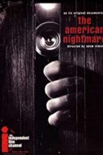 Watch The American Nightmare 1channel