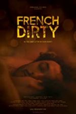 Watch French Dirty 1channel