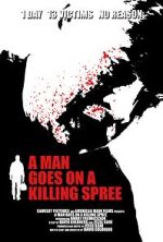 Watch A Man Goes on a Killing Spree 1channel