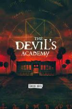 Watch The Devil's Academy 1channel