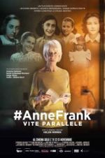 Watch #Anne Frank Parallel Stories 1channel