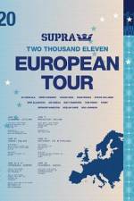 Watch Supra European Tour 1channel