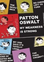 Watch Patton Oswalt: My Weakness Is Strong (TV Special 2009) 1channel