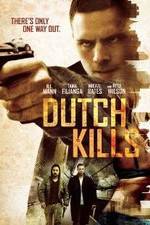 Watch Dutch Kills 1channel