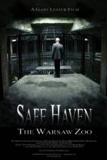 Watch Safe Haven: The Warsaw Zoo 1channel
