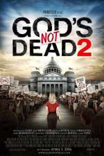 Watch God's Not Dead 2 1channel