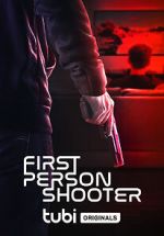 Watch First Person Shooter 1channel