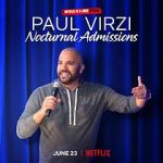 Watch Paul Virzi: Nocturnal Admissions (TV Special 2022) 1channel