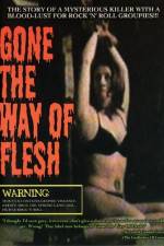 Watch Gone the Way of Flesh 1channel