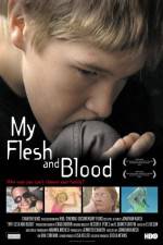 Watch My Flesh and Blood 1channel