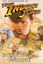 Watch The Adventures of Young Indiana Jones: Tales of Innocence 1channel