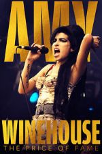 Watch Amy Winehouse: The Price of Fame 1channel