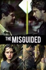 Watch The Misguided 1channel