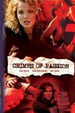 Watch Crimes of Passion 1channel