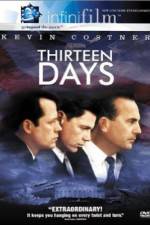 Watch Thirteen Days 1channel