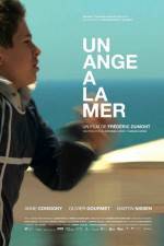 Watch Un Ange a la Mer 1channel