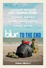 Watch Blur: To the End 1channel