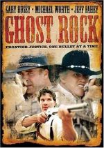 Watch Ghost Rock 1channel
