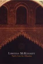 Watch Loreena McKennitt Nights from the Alhambra 1channel