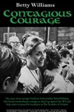 Watch Betty Williams: Contagious Courage 1channel