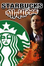 Watch Starbucks Unfiltered 1channel