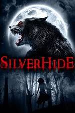 Watch Silverhide 1channel