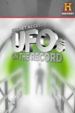 Watch History Channel Secret Access UFOs on the Record 1channel