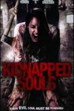 Watch Kidnapped Souls 1channel