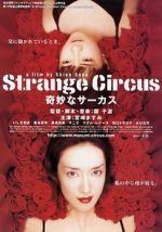 Watch Strange Circus 1channel
